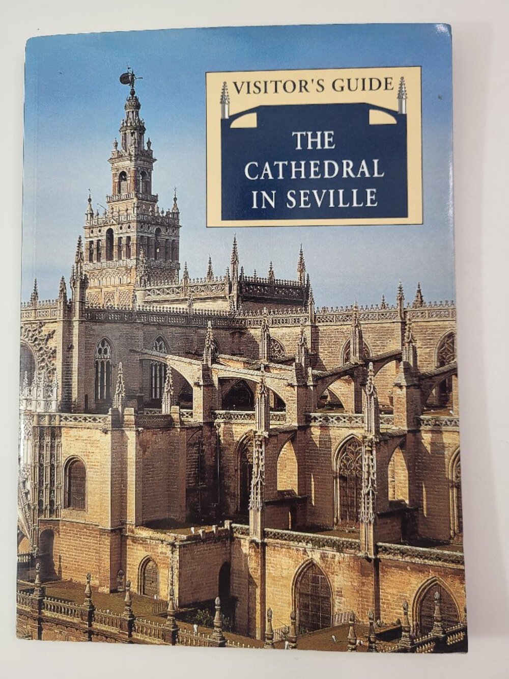 Visitor's Guide The Cathedral in Seville Paperback Book Spain